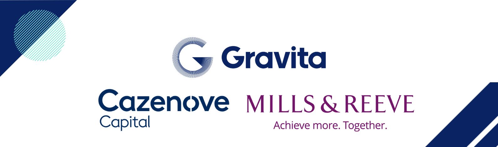 Cazenove Capital, Mills & Reeve and Gravita
